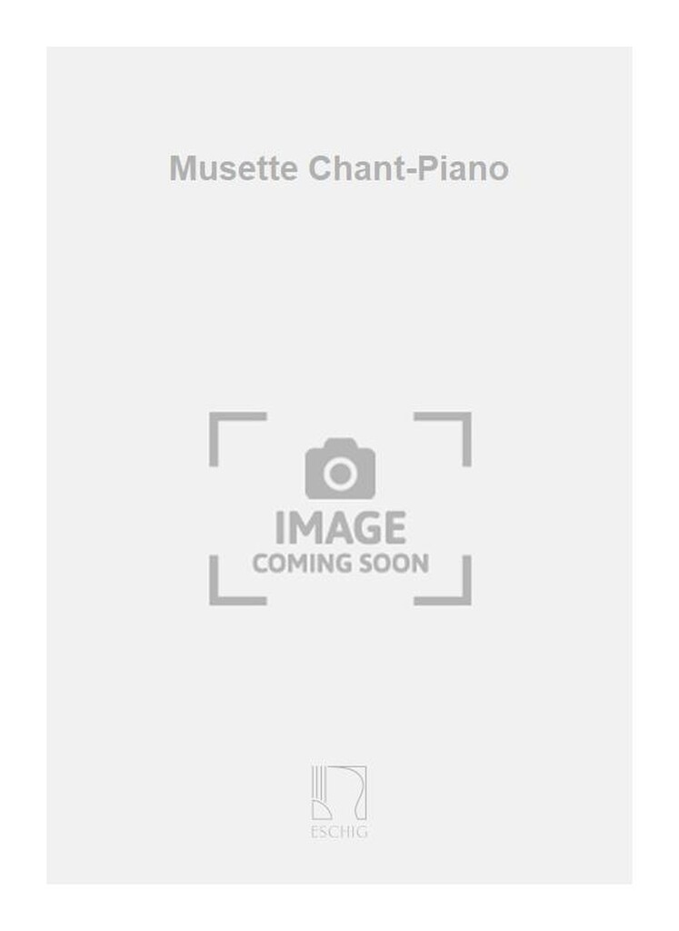 Musette Chant-Piano